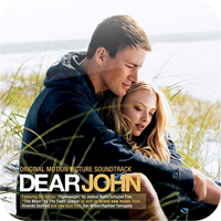  Дорогой Джон саундтрек 2010 / Dear John soundtrack